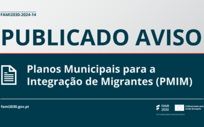 Publicado aviso para a implementação de Planos Municipais para a Integração de Migrantes (PMIM)
